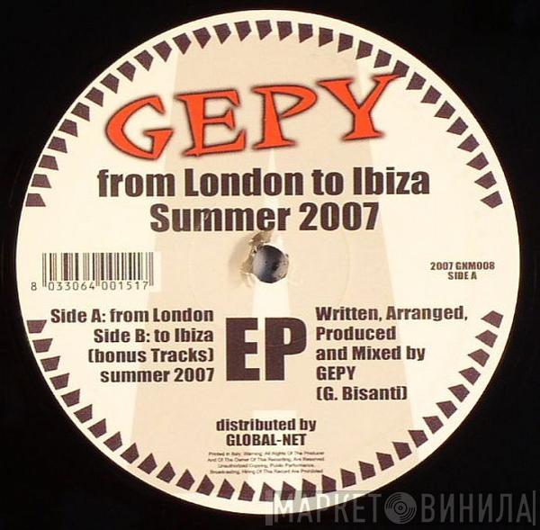 Gepy - From London To Ibiza Summer 2007