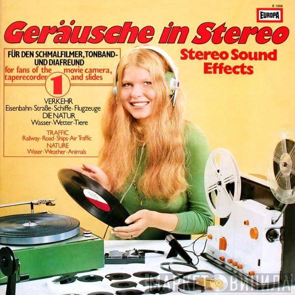  - Geräusche In Stereo 1 (Stereo Sound Effects)