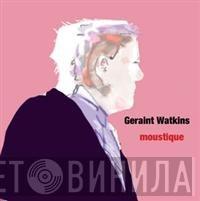 Geraint Watkins - Moustique