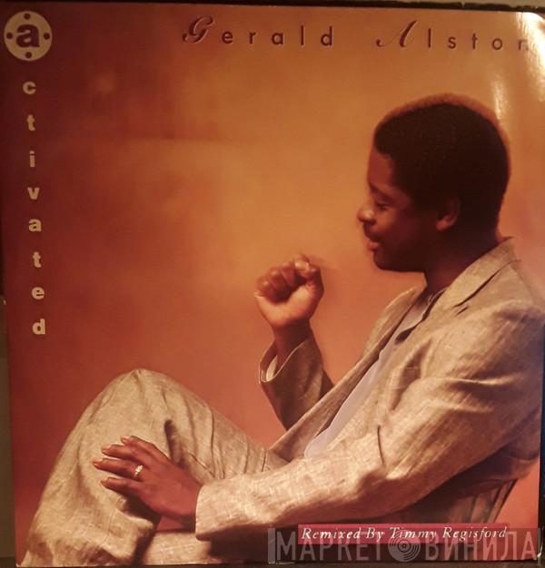 Gerald Alston - Activated
