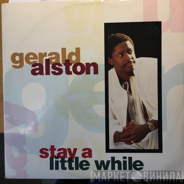 Gerald Alston - Stay A Little While