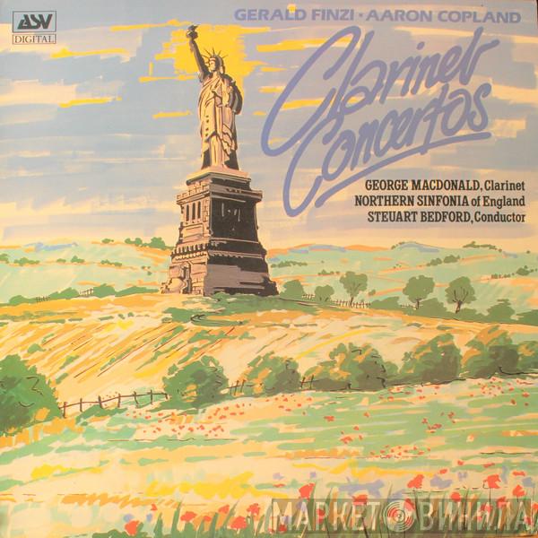 Gerald Finzi, Aaron Copland, George MacDonald , Northern Sinfonia, Steuart Bedford - Clarinet Concertos
