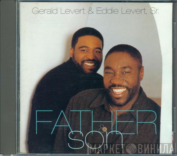 Gerald Levert, Eddie Levert - Father & Son