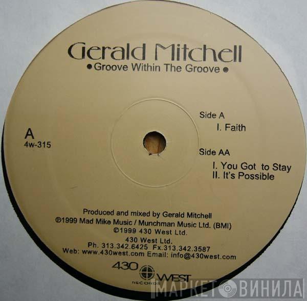Gerald Mitchell - Groove Within The Groove