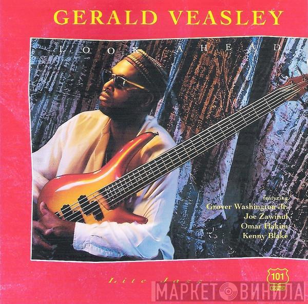 Gerald Veasley - Look Ahead