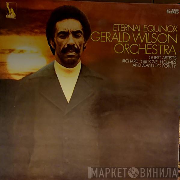  Gerald Wilson Orchestra  - Eternal Equinox