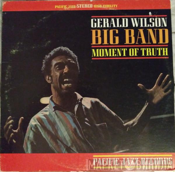  Gerald Wilson Orchestra  - Moment Of Truth