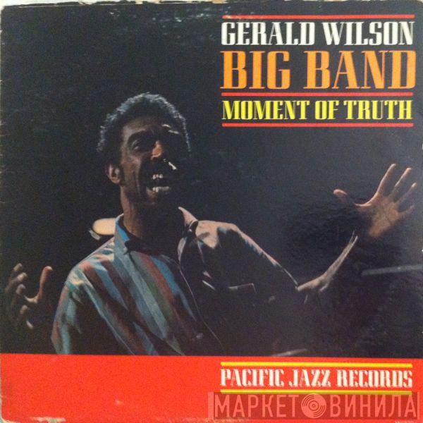  Gerald Wilson Orchestra  - Moment Of Truth