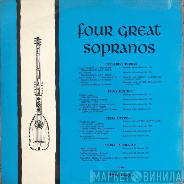 Geraldine Farrar, Emmy Destinn, Félia Litvinne, Maria Barrientos - Four Great Sopranos