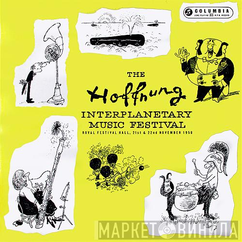 Gerard Hoffnung - The Hoffnung Interplanetary Music Festival