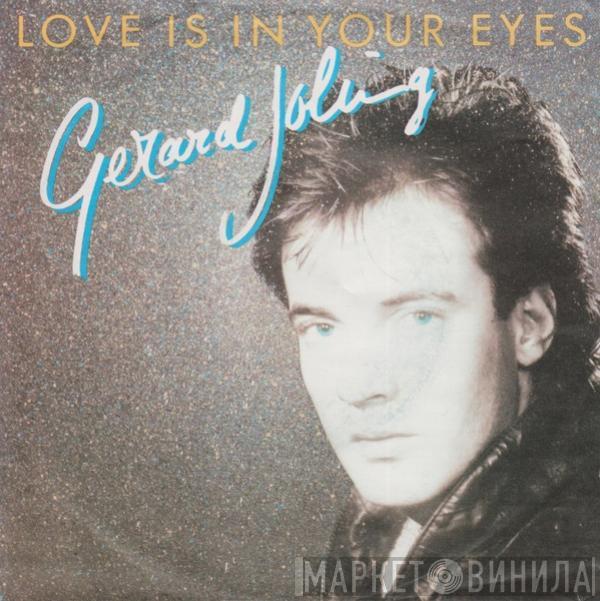 Gerard Joling - Love Is In Your Eyes