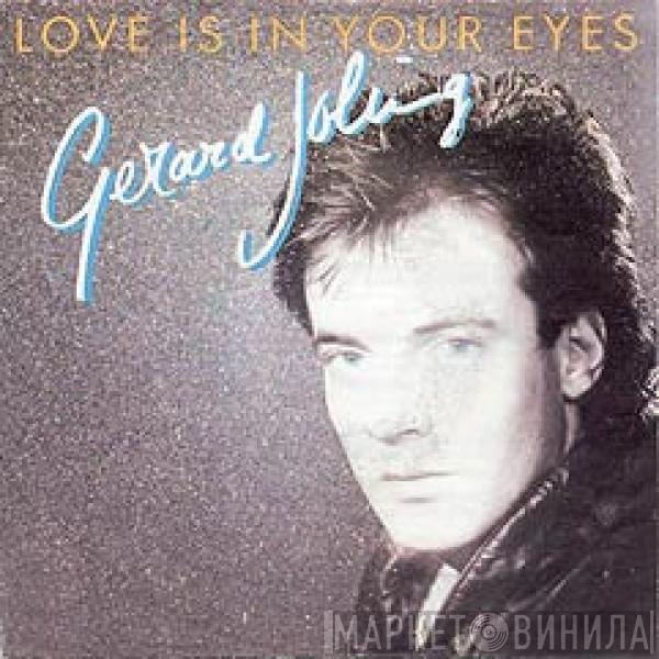  Gerard Joling  - Love Is In Your Eyes