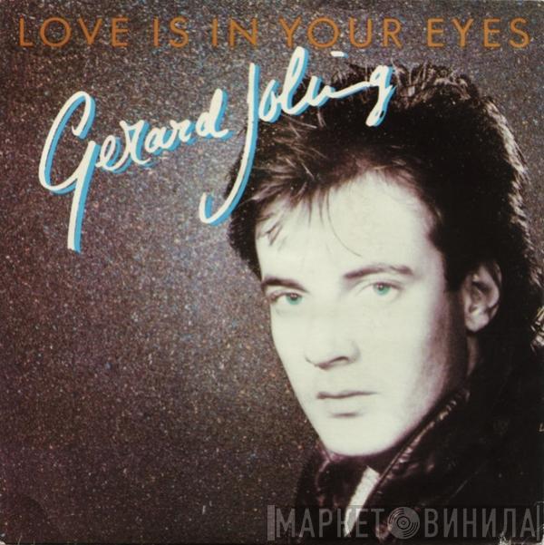  Gerard Joling  - Love Is In Your Eyes