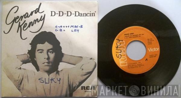 Gerard Kenny - D-D-D-Dancin'