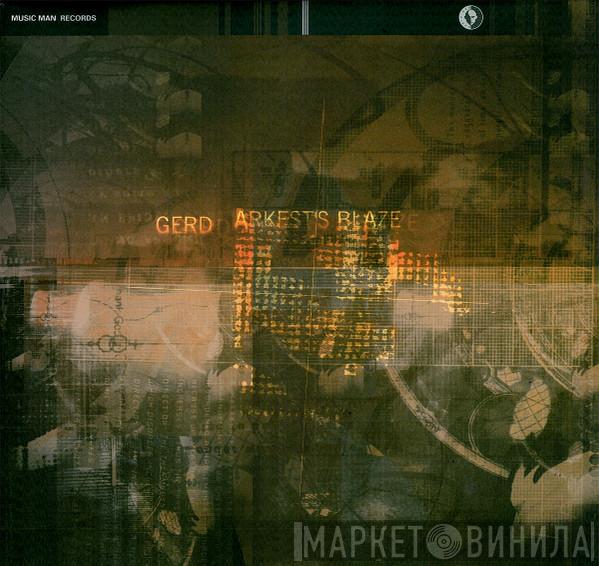 Gerd - Arkest's Blaze
