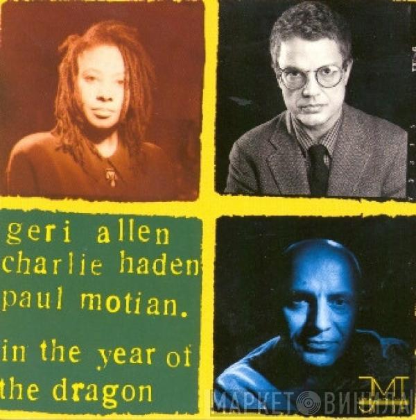 Geri Allen, Charlie Haden, Paul Motian - In The Year Of The Dragon