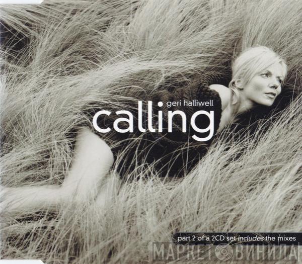 Geri Halliwell - Calling