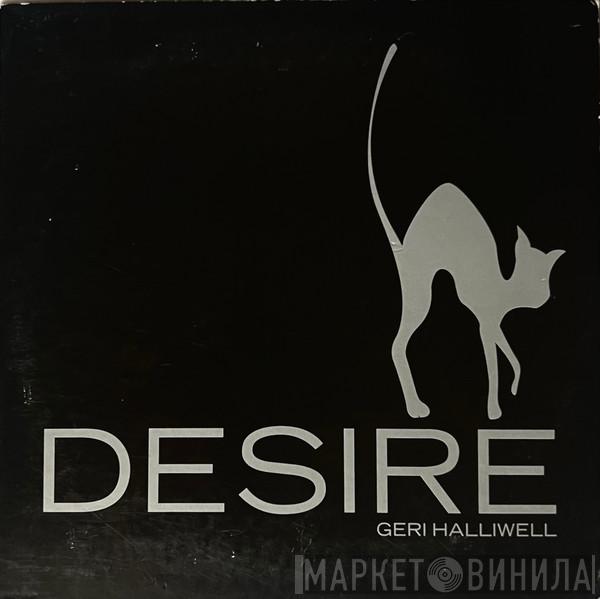  Geri Halliwell  - Desire