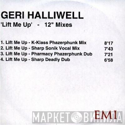  Geri Halliwell  - Lift Me Up (12'' Mixes)