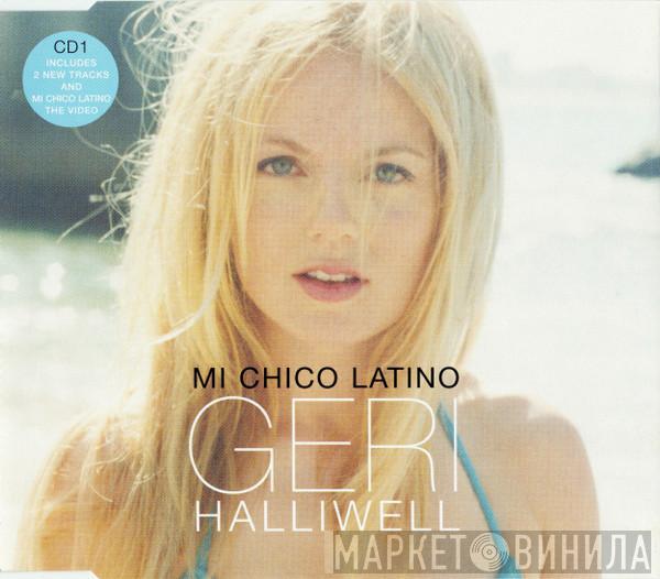 Geri Halliwell - Mi Chico Latino