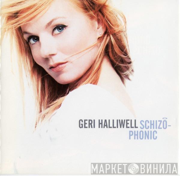 Geri Halliwell - Schizophonic