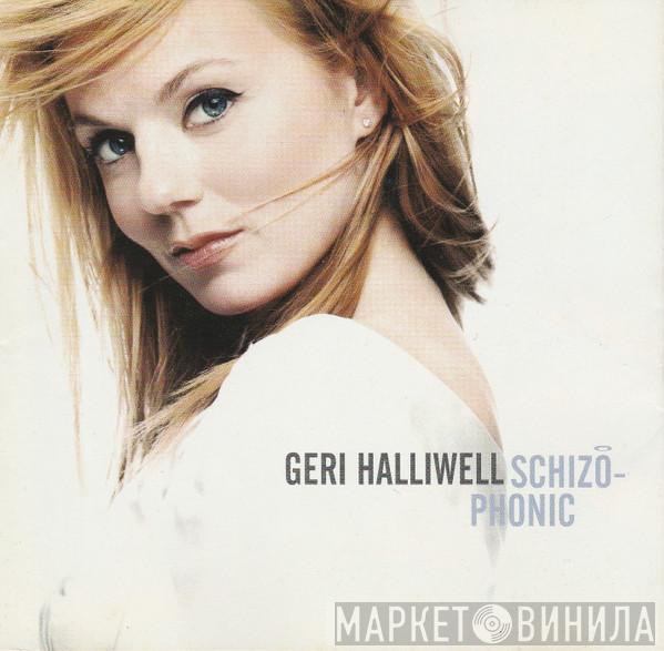  Geri Halliwell  - Schizophonic