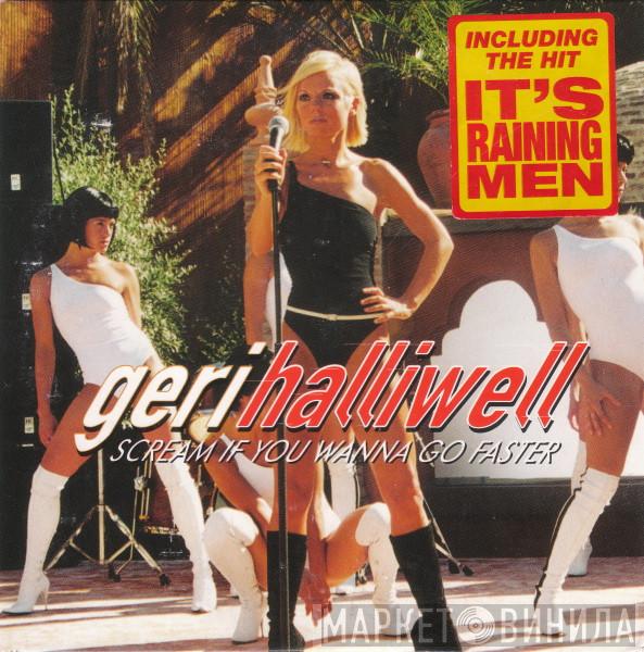  Geri Halliwell  - Scream If You Wanna Go Faster