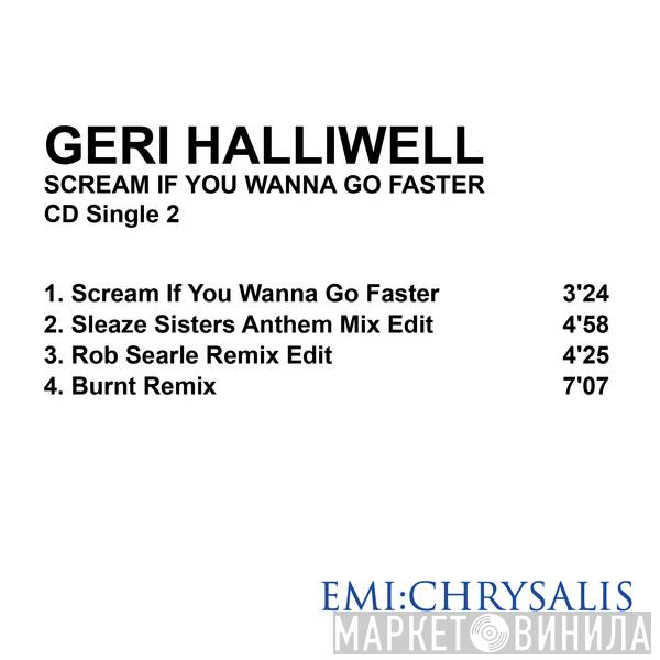  Geri Halliwell  - Scream If You Wanna Go Faster