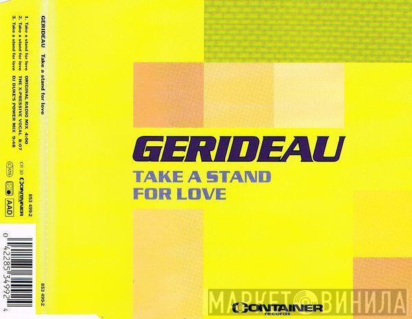 Gerideau - Take A Stand For Love