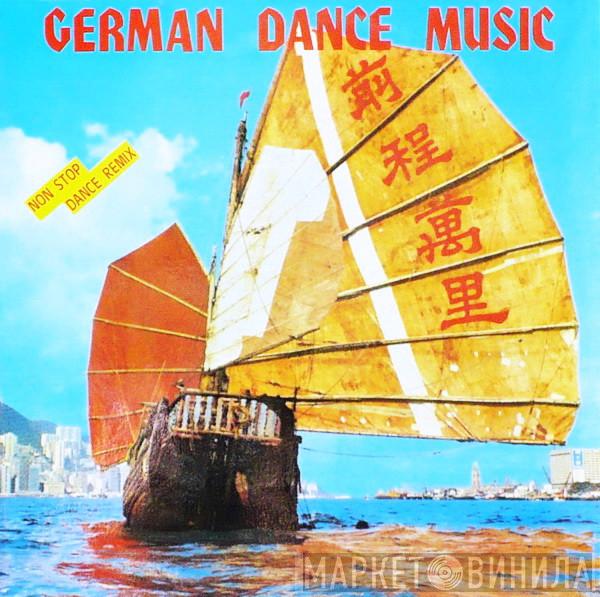  - German Dance Music