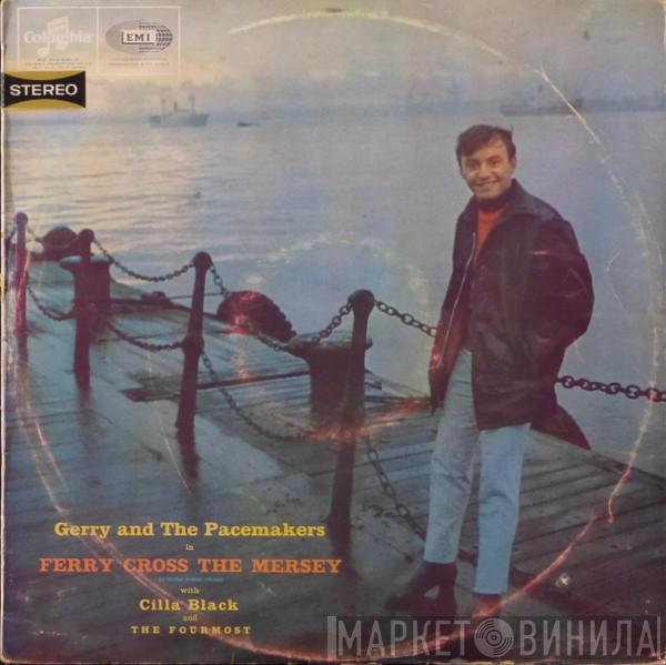 Gerry & The Pacemakers - Brian Epstein Presents Gerry And  The Pacemakers In Ferry Cross The Mersey With Cilla Black And The Fourmost