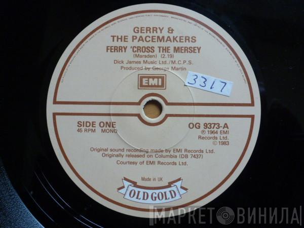 Gerry & The Pacemakers - Ferry 'Cross The Mersey / Don't Let The Sun Catch You Crying