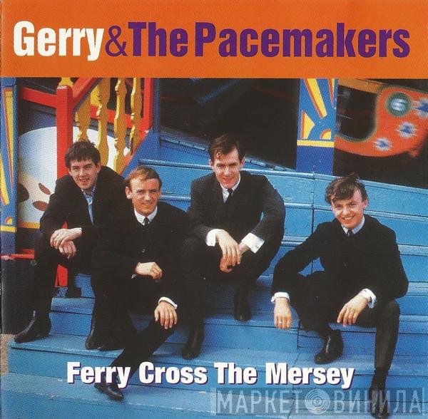 Gerry & The Pacemakers - Ferry 'Cross The Mersey