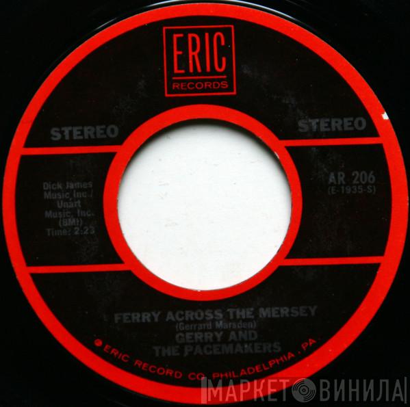 Gerry & The Pacemakers - Ferry Across The Mersey / I Like It