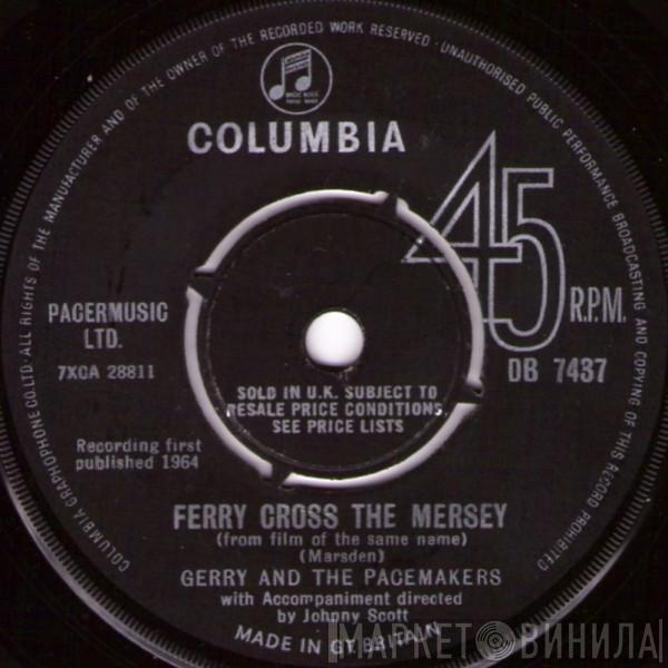 Gerry & The Pacemakers - Ferry Cross The Mersey