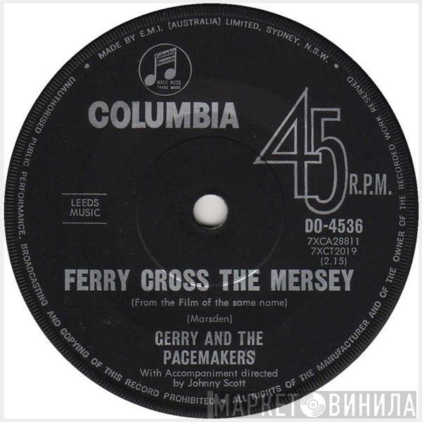  Gerry & The Pacemakers  - Ferry Cross The Mersey