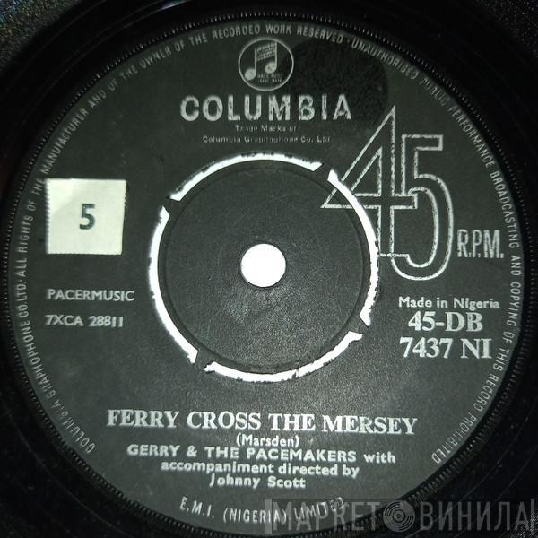  Gerry & The Pacemakers  - Ferry Cross The Mersey