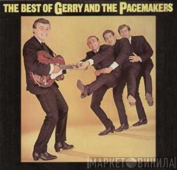  Gerry & The Pacemakers  - The Best Of Gerry And The Pacemakers