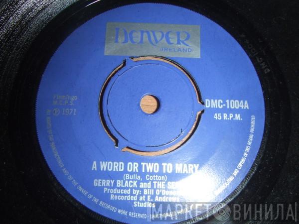 Gerry Black & The Seasons - A Word Or Two To Mary / City Lights