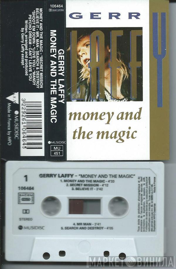 Gerry Laffy - Money And The Magic