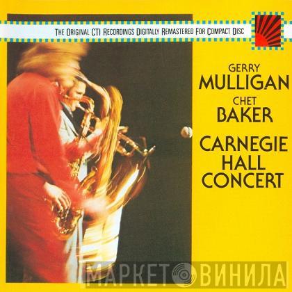 Gerry Mulligan, Chet Baker - Carnegie Hall Concert