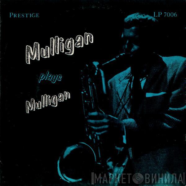 Gerry Mulligan - Mulligan Plays Mulligan