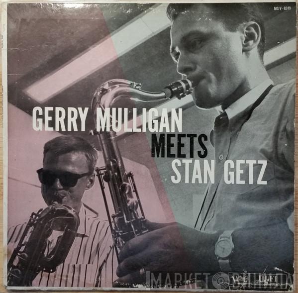 , Gerry Mulligan  Stan Getz  - Gerry Mulligan Meets Stan Getz