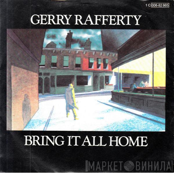  Gerry Rafferty  - Bring It All Home
