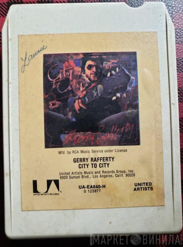  Gerry Rafferty  - City To City