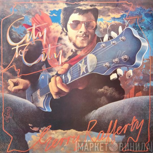 Gerry Rafferty - City To City