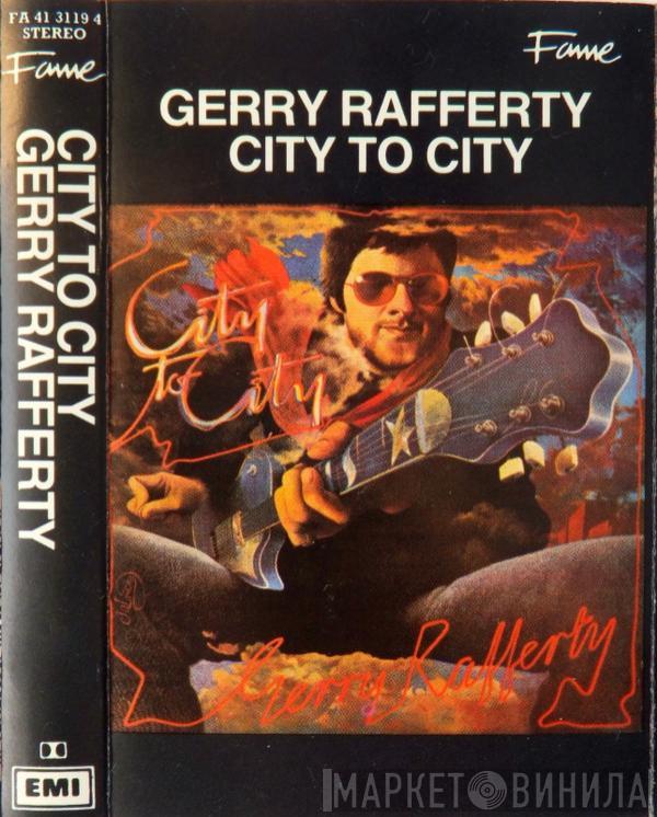 Gerry Rafferty - City To City