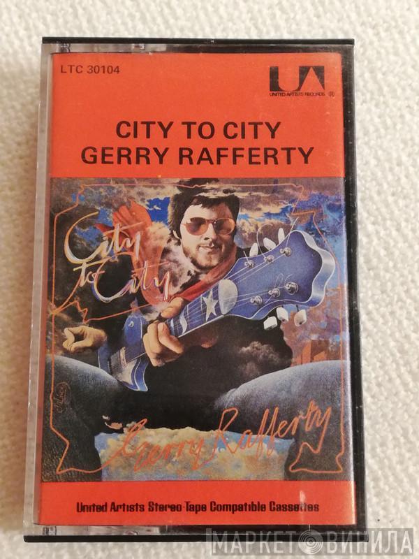  Gerry Rafferty  - City To City