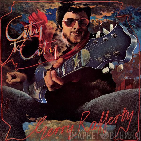  Gerry Rafferty  - City To City