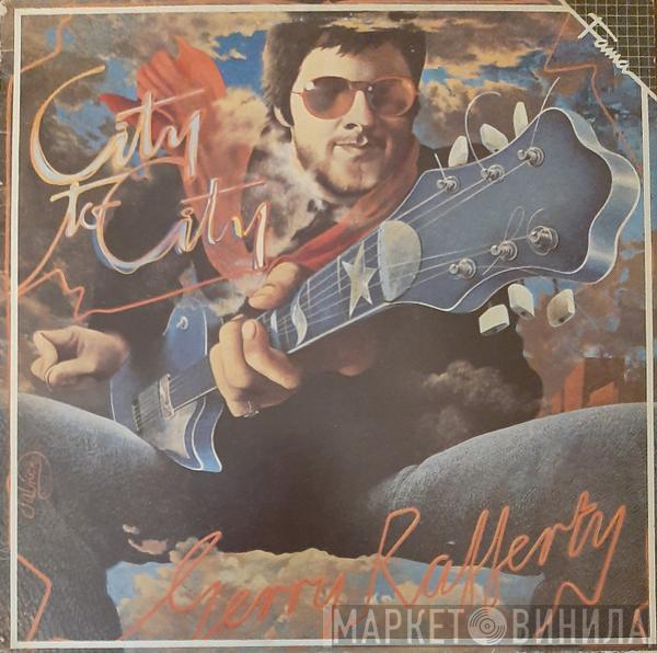  Gerry Rafferty  - City To City